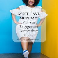 MUST HAVE MONDAY | Engagement Party Dresses – Eloquii