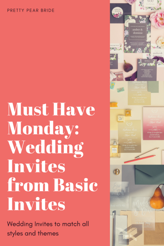 MUST HAVE MONDAY | Wedding Invites | Basic Invite | Pretty Pear Bride 
