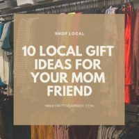 SHOP LOCAL | Mommy Self Care – 10 Local Gift Ideas for Your Mom Friend