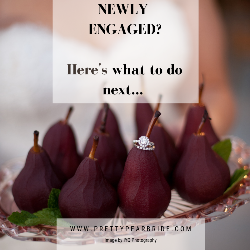 PLANNING // Engaged? Congratulations! Here's What to Do Next // Pretty Pear Bride