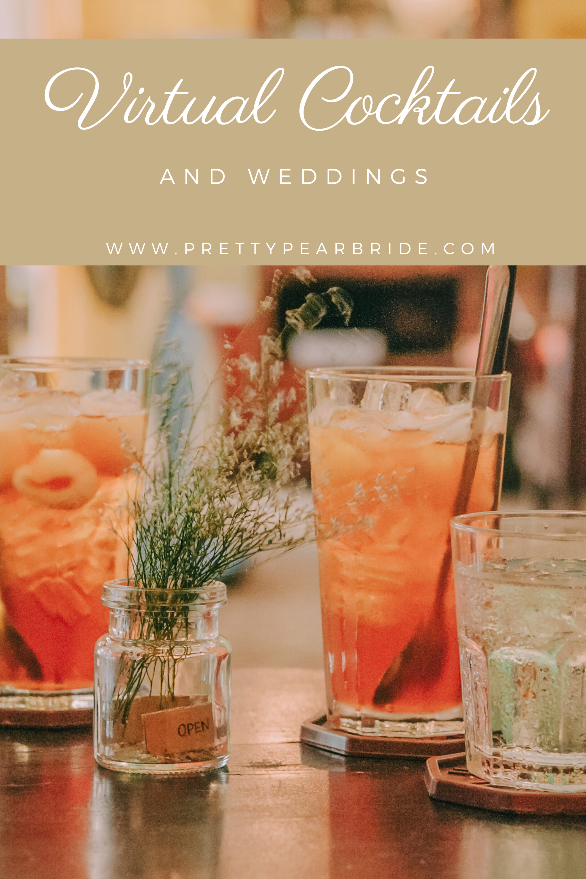 Virtual Cocktails and Weddings