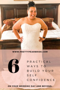 plus size bride in a form fitting lace dress talking about 6 practical ways to build self confidence for your wedding day.